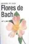 Los secretos de las flores de bach