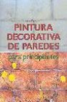 Pintura decorativa de paredes para principiantes