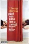 ¿que nos pasa en la cama?: dificultades en las relaciones sexuale s