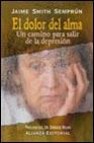 El dolor del alma: un camino para salir de la depresion