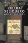 Ribera del duero: vinos y bodegas