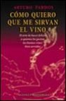 Como quiero que me sirvan el vino