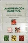 La alimentacion domestica: conocimientos basicos sobre nutricion familiar