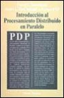 Introduccion al procesamiento distribuido en paralelo