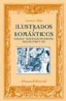 Ilustrados y romanticos: cocina y sociedad en españa (xviii y xix )