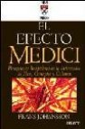 El efecto medici. percepciones rompedoras en la interseccion de i deas, conceptos y culturas