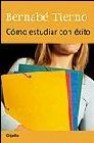 Cómo estudiar con éxito