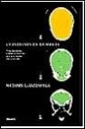 Cuestiones de la mente: como interactuan la mente y el cerebro pa ra crear nuetra vida consciente