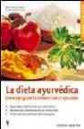 La dieta ayurvedica