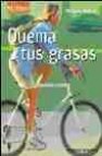 Quema tus grasas 