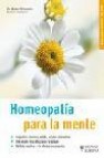Homeopatia para la mente : manuales salud de hoy
