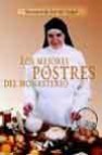 Los mejores postres del monasterio