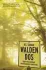 Walden dos: hacia una sociedad cientificamente construida