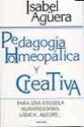 Pedagogia homeopatica y creativa