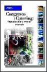 Congresos y catering. organizacion y ventas