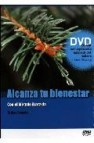 Alcanza tu bienestar (libro + dvd) 