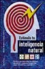 Estimula tu inteligencia natural