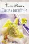 Cocina dietetica (cocina practica)