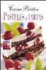 Pasteles y tartas (cocina practica)