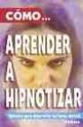 Como aprender a hipnotizar