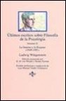 Ultimos escritos sobre filosofia de la psicologia (t.2)