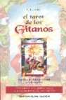 El tarot de los gitanos: significado, interpretacion y adivinacio n (estuche con 78 cartas)