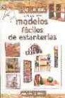 Modelos faciles de estanterias (hagalo usted mismo)