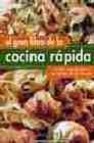 El gran libro de la cocina rapida