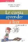 Le cuesta aprender a leer