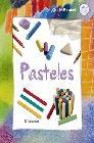 Pasteles : que facil pintar