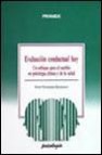 Evaluacion conductual hoy: un enfoque para el cambio en psicologia clinica y de salud