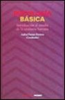 Psicologia basica: introduccion al estudio de la conducta humana