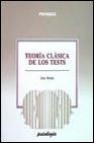 Teoria clasica de los tests (2ª ed.)