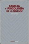 Familia y psicologia de la salud