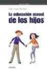 La educacion sexual de los hijos