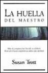 La huella del maestro