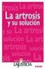 La artrosis y su solucion 