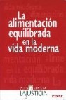 La alimentacion equilibrada en la vida moderna