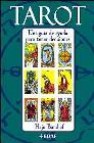 Tarot: una guía de ayuda para tomar decisiones