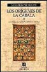 Los origenes de la cabala (vol. ii)