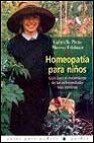 Homeopatia para niños: guia para el tratamiento de las enfermedad es mas comunes