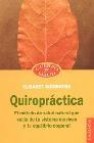 Quiropractica: el metodo de salud natural que cuida de tu sistema nervioso y tu equilibrio personal