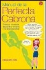 Manual de la perfecta cabrona