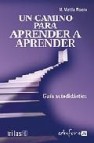 Un camino para aprender a aprender