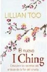 El nuevo i ching: descubrir los secretos del oraculo de la flor d el ciruelo