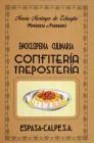 Enciclopedia culinaria confiteria y reposteria