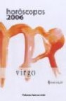Horoscopos 2006: virgo