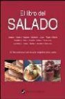 El libro del salado: 150 elaboraciones paso a paso