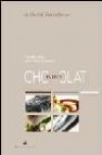 Fusion chocolate: el chocolate en la cocina