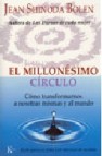 Millonesimo circulo: como transformarnos a nosotras mismas y al m undo